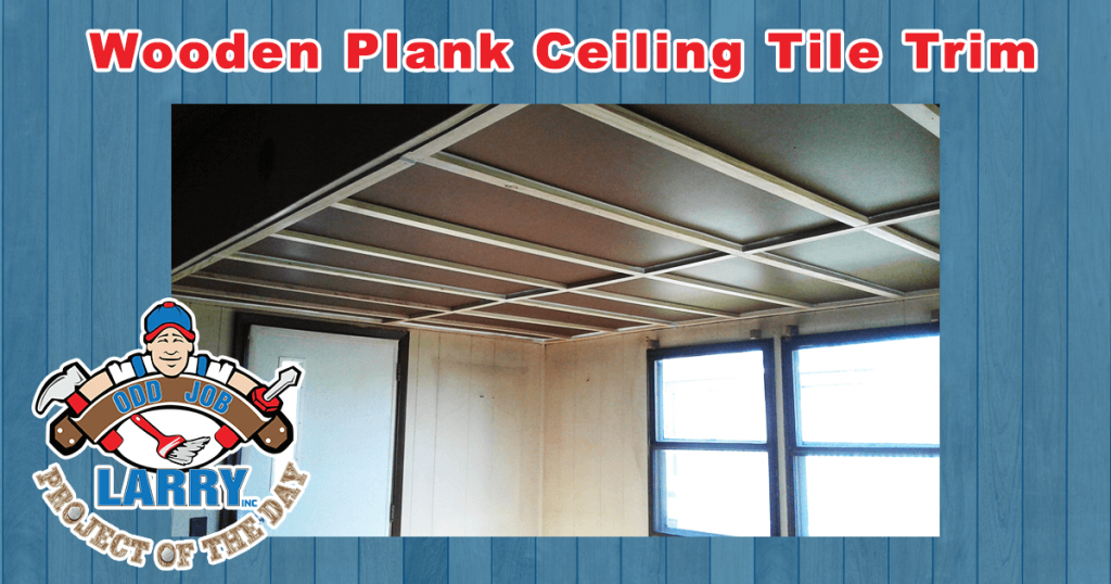 handyman ceiling tile trim installation kenosha