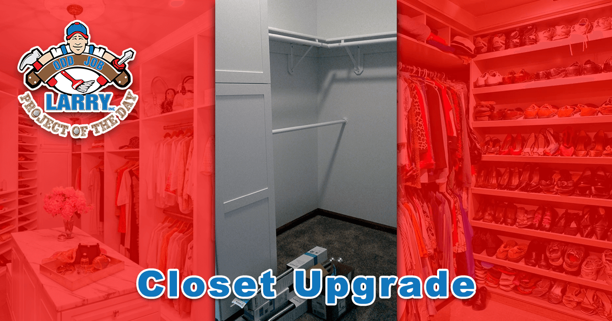 Closet Upgrade