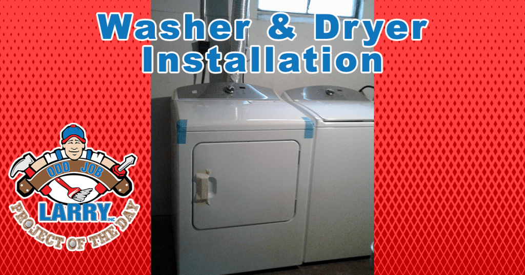 handyman new washer & dryer installation